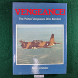 Vengeance! - The Vultee Vengeance Dive Bomber - Peter C Smith - hardcover