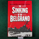 The Sinking of the Belgrano - Arthur Gavshon & Desmond Rice - hardcover