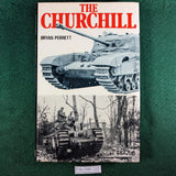 The Churchill - Bryan Perrett - hardcover