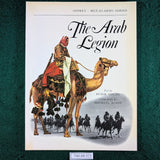 The Arab Legion - Peter Young & Michael Roffe - Osprey MAA2