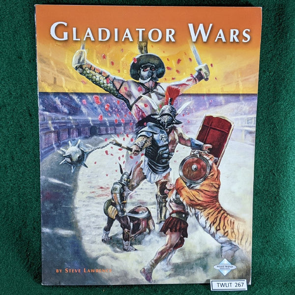 Gladiator Wars - Steve Lawrence - West Wind Productions - softcover