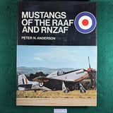 Mustangs of the RAAF and RNZAF - Peter N. Anderson - hardcover