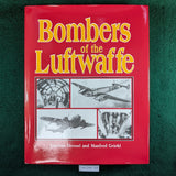 Bombers of the Luftwaffe - Joachim Dressel & Manfred Griehl - hardcover