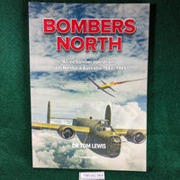 Bombers North - Dr Tom Lewis - Softcover