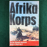 Afrika Korps - PB Illustrated History of the Second World War - Major K. J. Macksey, M.C. - Softcover