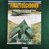 Final Touchdown: Last Days of East German Power - Hans Nijhuis - Concord Publications 4003