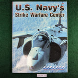 US Navy's Strike Warfare Center - Barry D Smith - Concord Publications 1029