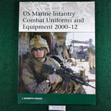 US Marine Infantry Combat Uniforms and Equipment 2000-12 - J Kenneth Ward - Osprey Elite 190