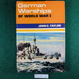 German Warships of World War I - John C Taylor - hardcover