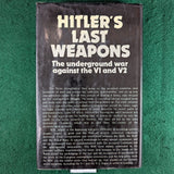 Hitler's Last Weapons - Jozef Garlinski - hardcover