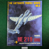 Heinkel He 219 UHU - The Luftwaffe Profile Vol. 3 - Dressel & Griehl - Softcover