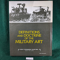 Definitions and Doctrine of the Military Art: Past and Present - Thomas E Griess - hardcover