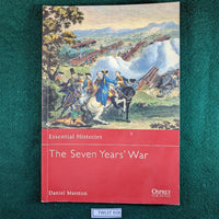 The Seven Years' War - Daniel Marston - Osprey Essential Histories 6