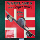 Warplanes of the Third Reich - William Green - hardcover
