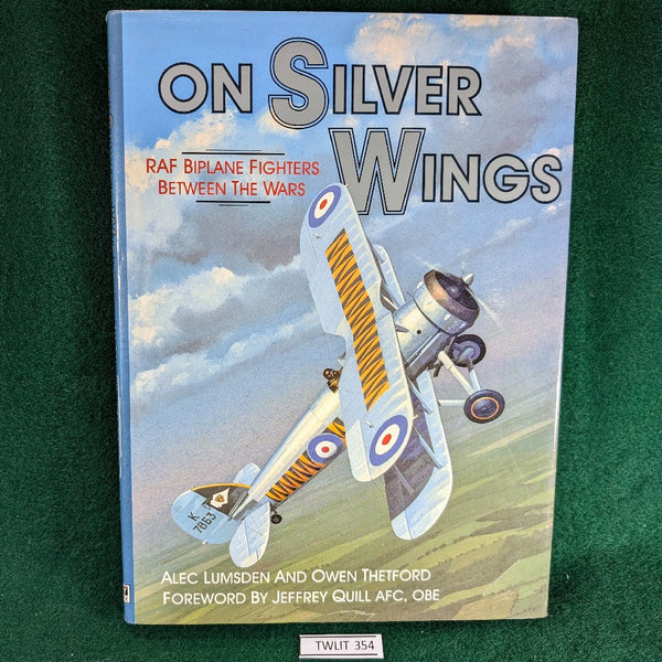 On Silver Wings: RAF Biplane Fighters Between the Wars - Osprey Classic Aircraft - hardcover