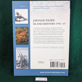 Japanese Pacific Island Defenses 1941-45 - Gordon L Rottman - Osprey Fortress 1