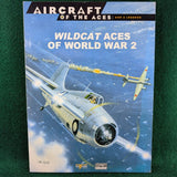 Wildcat Aces of World War 2 - Osprey Aircraft of the Aces 12
