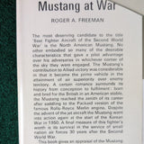 Mustang At War - Roger A Freeman - hardcover