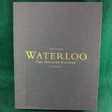 Waterloo: The Decisive Victory - Nick Lipscombe - Hardcover in slipcase