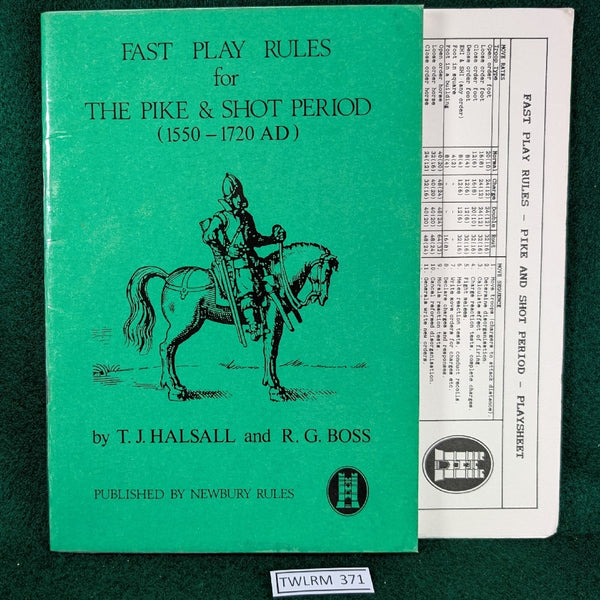 Fast Play Rules for the Pike & Shot Period (1550 - 1720 AD) - Newbury Rules - Softcover