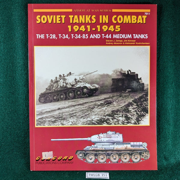 Soviet Tanks in Combat 1941-1945 - Zaloga, Kinnear, Aksenov & Koshchavtsev - softcover - Concord