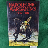 Napoleonic Wargaming For Fun - Paddy Griffith - hardcover