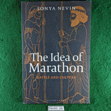 The Idea of Marathon-Battle and Culture - Sonya Nevin - paperback