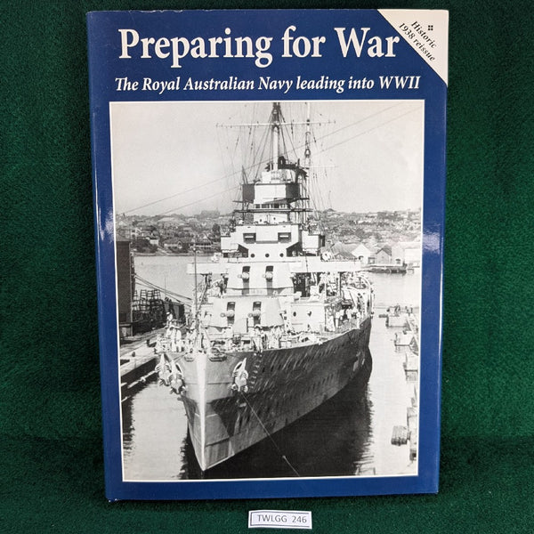 Preparing For War- Royal Australian Navy leading into WWII - hardcover