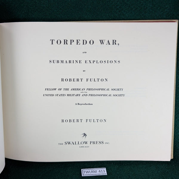 Torpedo War - Robert Fulton - Hardcover - Swallow Press