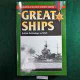 The Great Ships - British Battleships In WWII - Peter C Smith - softcover