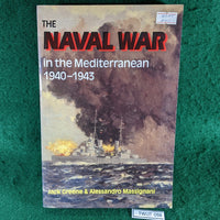 The Naval War in Mediterranean 1940-1943 - Greene & Massignani - softback
