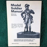Model Soldier Manual - Chris Ellis - softback