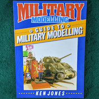 Military Modelling Guide to Military Modelling - Ken Jones - softback