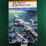 The Martin B-26 Marauder - J K Havener - softcover