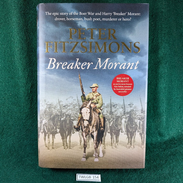 Breaker Morant - Peter Fitzsimons - hardcover