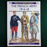 The French Army 1914-18 - Sumner & Embleton - Osprey MAA 286