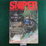 Sniper One-on-one - The World of Cambat Sniping - Adrian Gilbert - Hardcover