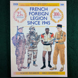 French Foreign Legion - Infantry & Cavalry Since 1945 - Windrow & Chappell - Osprey Men At Arms 300