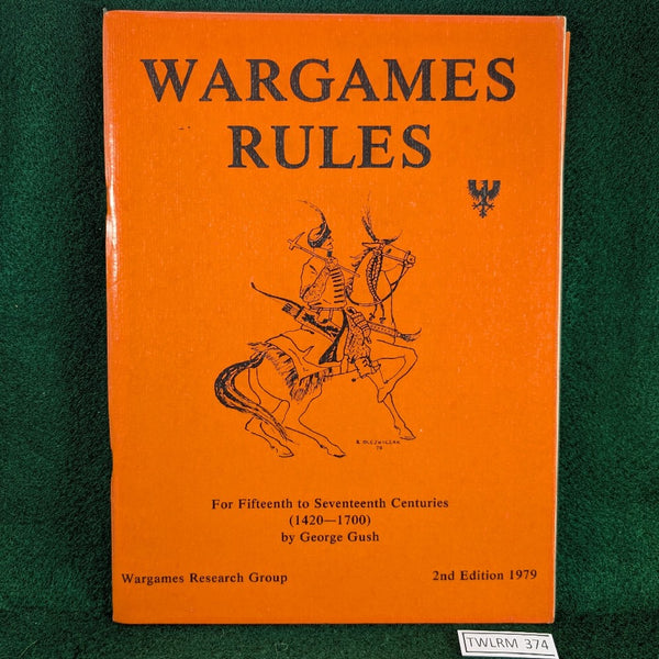 Wargames Rules: For Fifteenth to Seventeenth Centuries (2nd Ed. 1979) - George Gush - WRG - Softcover