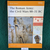 The Roman Army of the Civil Wars 88-31 BC - Osprey - Battle Orders 34