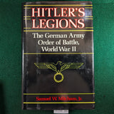 Hitler's Legions - Samuel W Mitcham, Jr - Hardcover