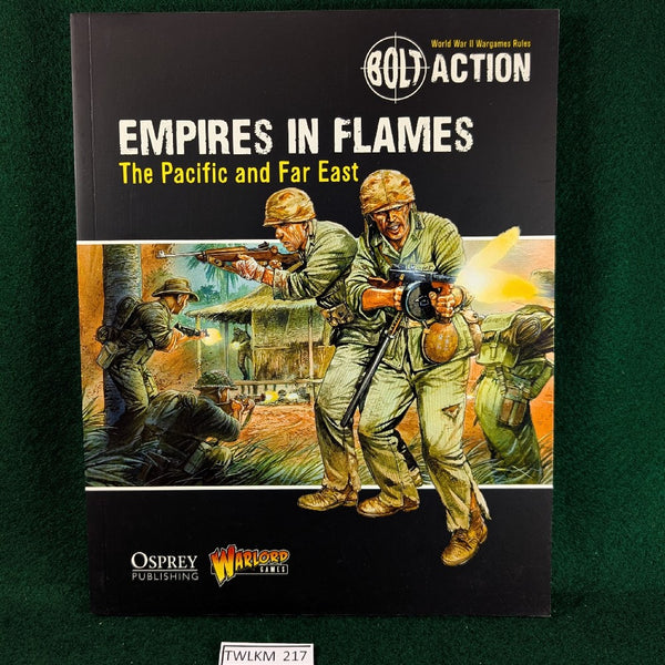 Empires In Flames - The Pacific and Far East - Bolt Action Theatre book