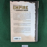 Empire of the Summer Moon - Quanah Parker and the Rise and Fall of the Comanches - SC Gwynne - hardcover