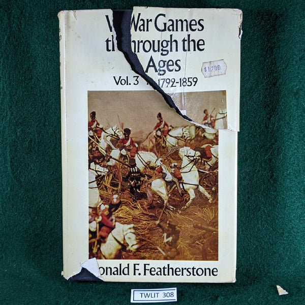 War Games Through The Ages Vol 3 1792-1859 - Donald F Featherstone