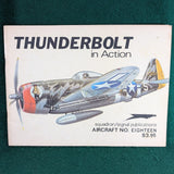 Thunderbolt in Action - Aircraft Number 18 - Squadron / Signal Publications - Softcover