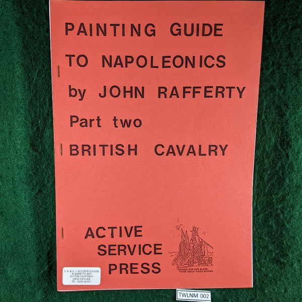 Painting Guide To Napoleonics Part 2 - British Cavalry - John Rafferty - softcover