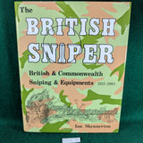 The British Sniper - Ian Skennerton - hardcover - signed