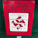 The German Assault Rifle, 1935-1945 - Peter R Senich - hardcover