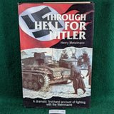 Through Hell for Hitler - Henry Metelmann - hardcover