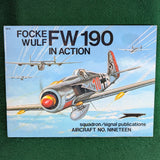 Focke Wulf Fw 190 In Action - Aircraft Number 19 - Squadron / Signal Publications - Softcover